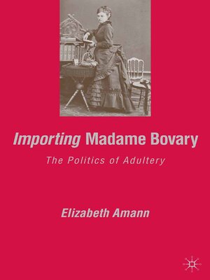 cover image of Importing Madame Bovary